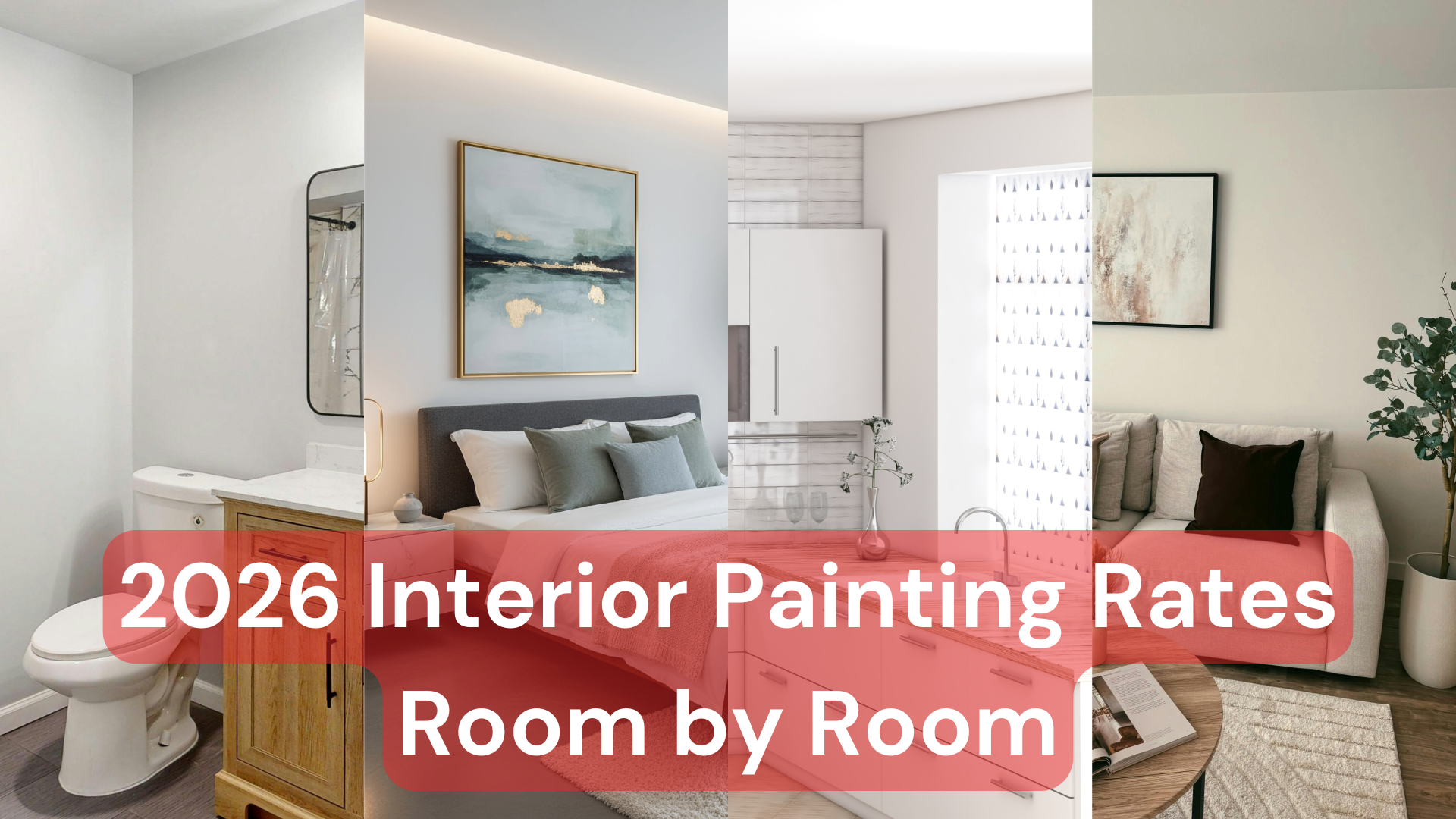 2026 Interior Painting Rates: Room by Room